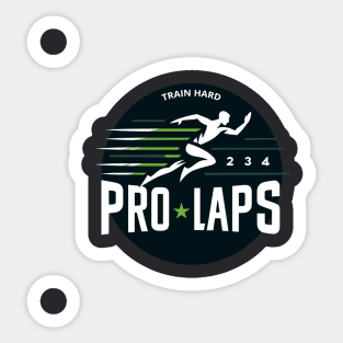 Train Hard: Pro Laps Sticker